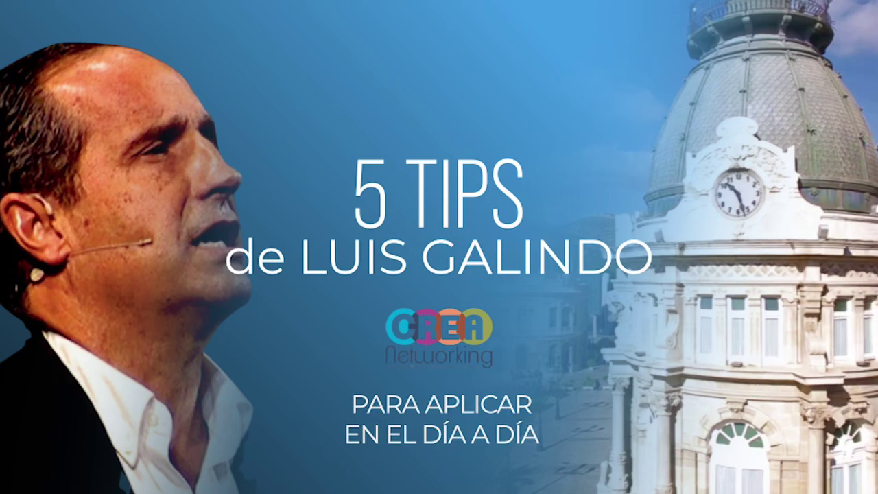 15. CINCO TIPS DE LUIS GALINDO